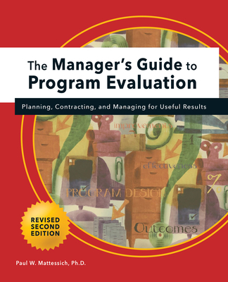 Manager's Guide to Program Evaluation: 2nd Edit... 1684427886 Book Cover
