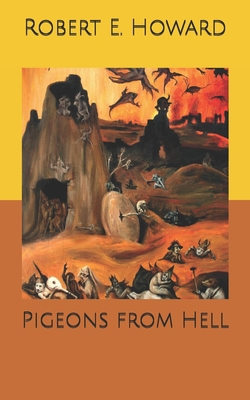 Pigeons from Hell B0858WDLDR Book Cover