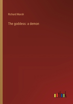 The goddess: a demon 3368930109 Book Cover