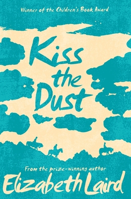 Kiss the Dust 1509826726 Book Cover