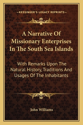 A Narrative Of Missionary Enterprises In The So... 1163640239 Book Cover