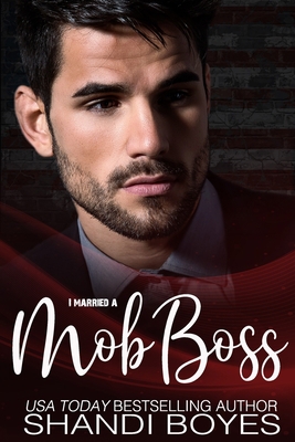 I Married a Mob Boss 1975968662 Book Cover