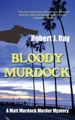 Bloody Murdock 1603818871 Book Cover