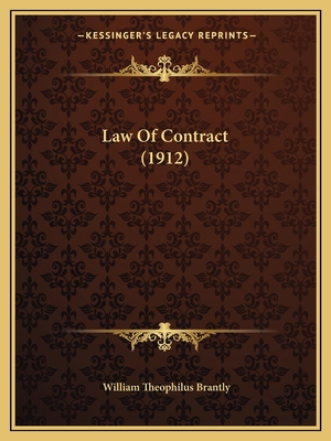 Law Of Contract (1912) 1164683411 Book Cover