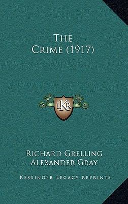 The Crime (1917) 1165241676 Book Cover