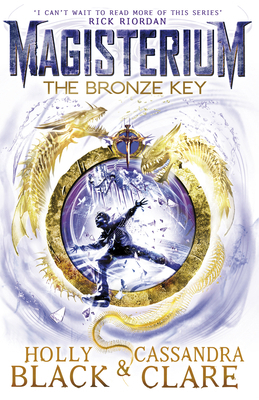 Magisterium: The Bronze Key (The Magisterium) 0552567701 Book Cover