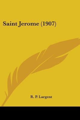 Saint Jerome (1907) 1104460564 Book Cover