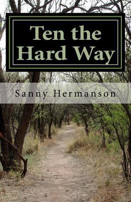 Ten the Hard Way 099923160X Book Cover