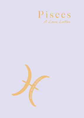 Pisces: A Love Letter 1684818486 Book Cover