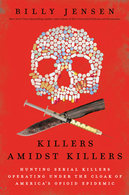 Killers Amidst Killers: Hunting Serial Killers ... 0063026538 Book Cover