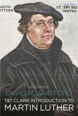 T&t Clark Introduction to Martin Luther 0567724077 Book Cover