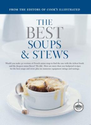 The Best Soups & Stews 1933615028 Book Cover