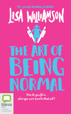 The Art of Being Normal 1867539748 Book Cover