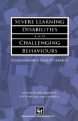 Severe Learning Disabilities and Challenging Be... 1565931300 Book Cover