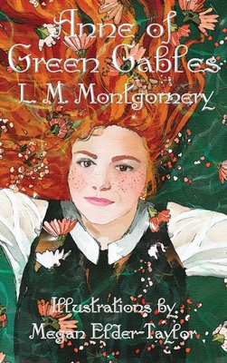 Anne of Green Gables (Illustrated Edition) 1515462161 Book Cover