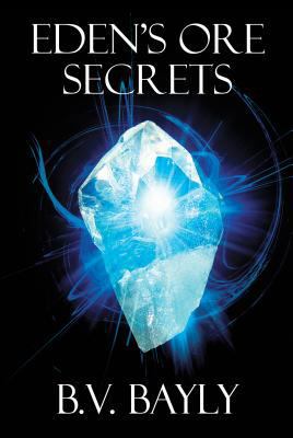 Eden's Ore Secrets 1927559456 Book Cover