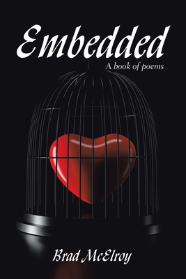 Embedded: A Book of Poems 1796081353 Book Cover