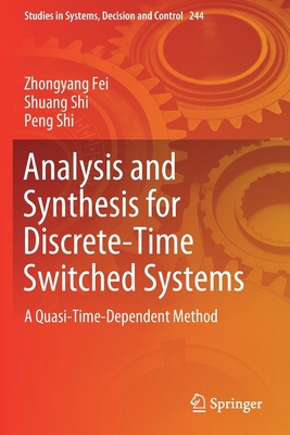 Analysis and Synthesis for Discrete-Time Switch... 3030258149 Book Cover