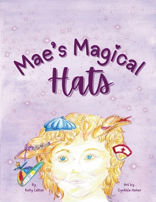 Mae's Magical Hats B0DMQM7JTN Book Cover