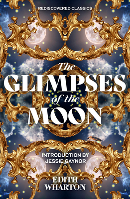 The Glimpses of the Moon 1454951524 Book Cover