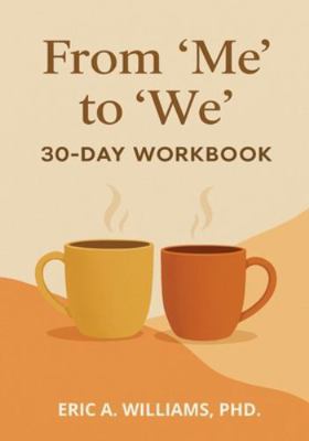 From "Me" to "We" 1968092412 Book Cover