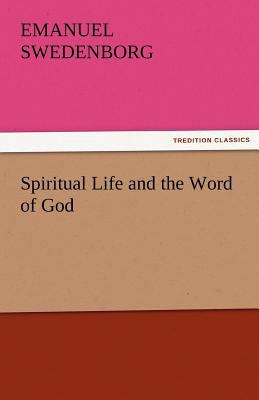 Spiritual Life and the Word of God 3842474822 Book Cover