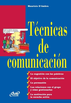 Técnicas de comunicación [Spanish] 1644614375 Book Cover