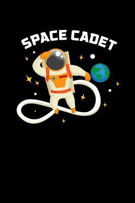 Space Cadet: 120 Pages I 6x9 I Dot Grid I Funny... 1074481836 Book Cover
