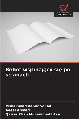 Robot wspinający się po ścianach [Polish] 6209209157 Book Cover