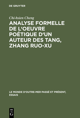 Analyse formelle de l'oeuvre poétique d'un aute... [French] 3111283879 Book Cover