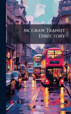 Mcgraw Transit Directory 1024638456 Book Cover