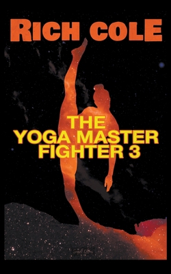 The Yoga Master Fighter 3 B0CJX8BDJW Book Cover