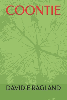 Coontie B0BLFT3PP4 Book Cover