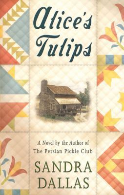 Alice's Tulips: A Novel 0312203594 Book Cover