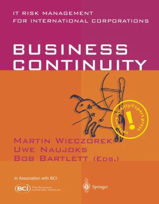 Business Continuity: It Risk Management for Int... 3540430512 Book Cover