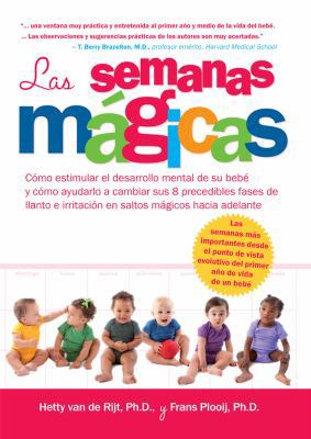 Las Semanas Magicas. Como Estimular El Desarrol... [Spanish] 9079208027 Book Cover