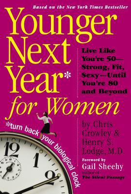 Younger Next Year for Women 0761140735 Book Cover