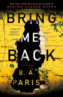Bring Me Back 1250151341 Book Cover