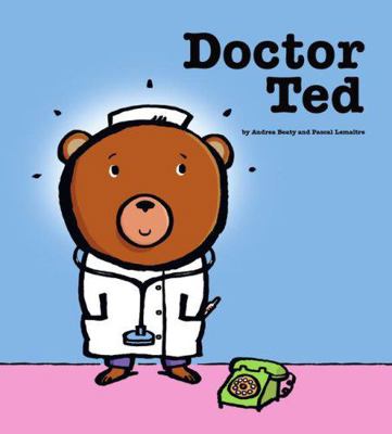 Doctor Ted 0545235014 Book Cover