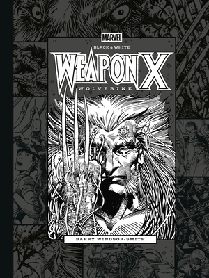 Marvel Black & White: Barry Windsor-Smith's Wea... 1506755011 Book Cover