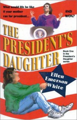 The President's Daughter 1930709242 Book Cover