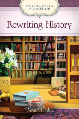 Rewriting History (Secrets of Mary's Bookshop, 2) [Large Print] 1410458660 Book Cover