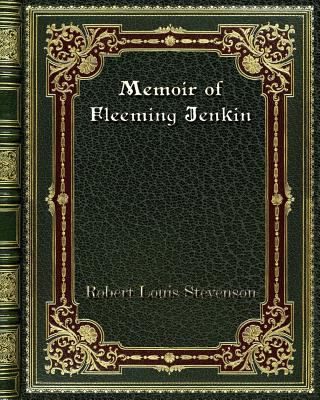 Memoir of Fleeming Jenkin 0368261077 Book Cover