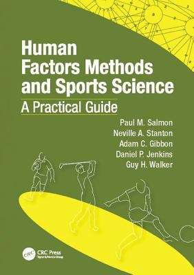 Human Factors Methods and Sports Science: A Pra... 1138115126 Book Cover