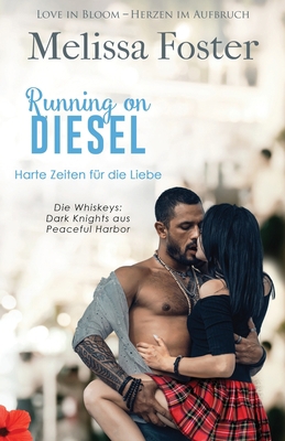 Running on Diesel - Harte Zeiten für die Liebe [German] 1948004178 Book Cover
