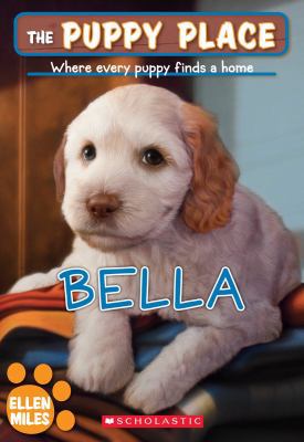 The Puppy Place #22: Bella 0545253969 Book Cover