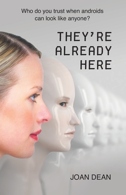 They're Already Here B0B5KXDMSF Book Cover