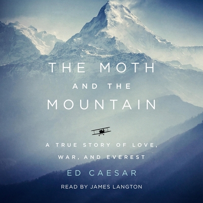 The Moth and the Mountain: A True Story of Love... 1797116886 Book Cover