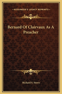 Bernard Of Clairvaux As A Preacher 1169226965 Book Cover