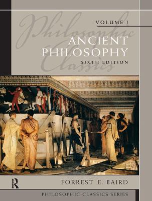 Philosophic Classics: Ancient Philosophy, Volume I 1138457361 Book Cover